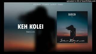 Babilon - Keh kolei ( Audio)