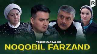 Noqobil farzand (Taqdir zarbalari) | Нокобил фарзанд (Такдир зарбалари)