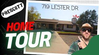 Prescott HOME TOUR - 719 Lester Drive, Prescott, AZ