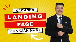 Landing page Có Seo Được Không?| Cách Thiết Kế Landing page Chuẩn Seo| Trần Duy Ninh