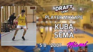 Kuba Sema Draft Camp Player Mixtape 2021