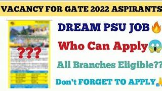 NEW PSU RECRUITMENT THROUGH GATE 2022|GATE 2022 LATEST RECRUITMENT|GAIL INDIA NEW JOB THROUGH GATE