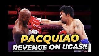 Manny Pacquiao Come back over Yordenis Ugas rematch |  Boxing full fight highlights |