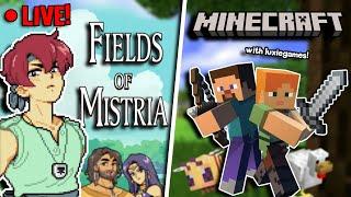 chillin in fields of mistria THEN screaming in minecraft w/@luxiegames (LIVE!)