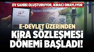 E-Devlet üzerinden Kira Sözleşmesi Nasıl Hazırlanır | Kira Kontratını E-Devlet Üzerinden Hazırlama