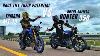 Yamaha MT15 V2 Vs Royal enfield Hunter 350 Unexpected Results| TOP END RACE