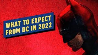 What to Expect From DC in 2022: Movies and TV