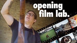 Opening a Film Lab From Nothing!