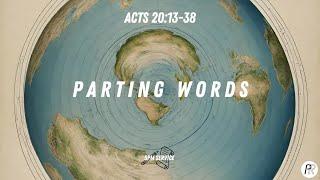 5pm @ Park Road // Acts 20:13-38