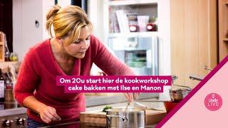 Libelle Live - Cakeworkshop met Ilse & Manon