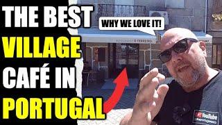 Is This The Best Village Cafe In Portugal? | O Terreiro