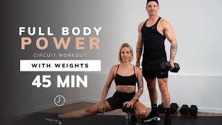 45 Min FULL BODY WORKOUT with WEIGHTS | CIRCUITS | Strength & Muscle Building