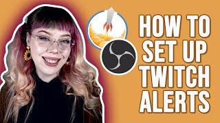 twitch tutorial: how to set up alerts using streamelements and OBS