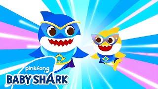 Baby Shark Hero, Are You Ready? | +Compilation | Baby Shark Hero Episodes | Baby Shark Official