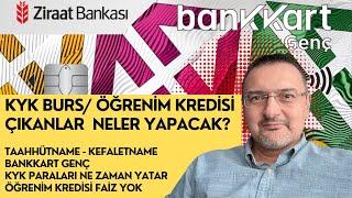 KYK BURS VEYA ÖĞRENİM KREDİSİ ÇIKANLAR İŞTE YAPILACAKLAR LİSTESİ. 1₺ TAAHHÜTNAME, BURS ZAM, BANKKART