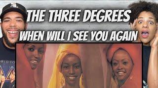 WOW!| FIRST TIME HEARING The Three Degrees -  When Will I See You Again REACTION