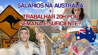 TRABALHO NA AUSTRÁLIA | Trabalhar 20 horas por semana é suficiente?