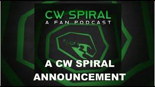 The CW Spiral announcement: We're going on an indefinite hiatus