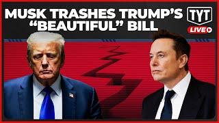 Elon Musk “DISAPPOINTED” In Trump’s “Big, Beautiful Bill.” Repubs Gives HANDOUTS To The Top 1%