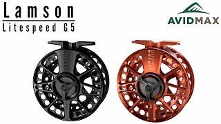 Lamson Litespeed G5 2020 Overview | Fly Fishing