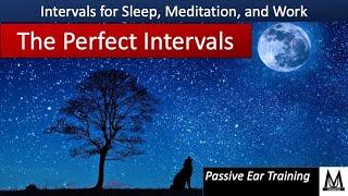 Combination - Perfect Intervals (Passive Ear Training for Sleep, Meditation and Work)