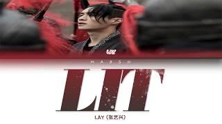 Lay (레이/张艺兴) - Lit (莲) (Color Coded Lyrics/Chi/Pin/Eng/Pt-Br)