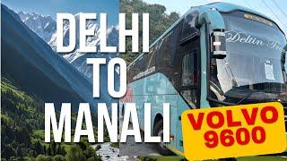 Best Delhi to Manali Deltin Volvo 9600 bus