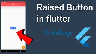 Raised button--How to make button in flutter