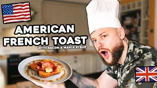 British Guy tries American Style French Toast for the First Time