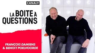 La Boîte à Questions de François Damiens & Benoît Poelvoorde - 24/01/2022