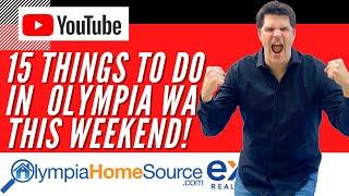 15 Things To Do In Olympia WA | Things To Do In Olympia WA This Weekend