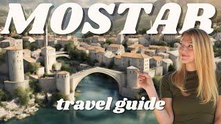 How To Plan A Trip To Mostar, Bosnia and Herzegovina | Mostar Travel Guide