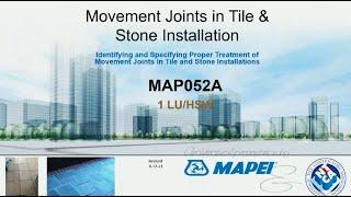 Webinar: Movement Joints in Tile and Stone Installation