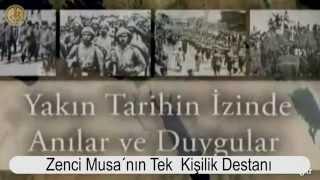 Zenci Musa´nın tek kişilik Destanı