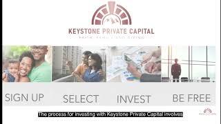 Can you explain the process for investing with Keystone Private Capital? | Commercial Real Estate