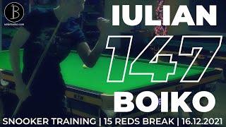 GREAT 1️⃣4️⃣7️⃣ MAXIMUM | Iulian Boiko 147 | Snooker Training | 15 REDS  BREAK | 16.12.2021