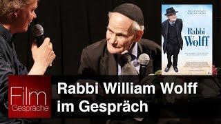 William Wolff - Filmgespräch "Rabbi Wolff"