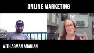 Online marketing with Arman Ananian