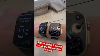 Size of Apple Watch Ultra (49mm) vs. Apple Watch Series 7 (45mm). Does size matter?