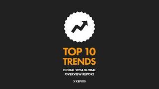 Top 10 Digital Trends: January 2024