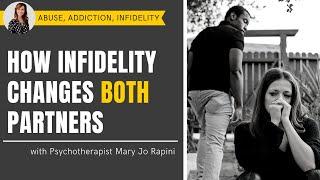 How Infidelity Changes Both Partners