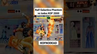 Ralf Galactica phantom vs Blue Mary Joe Andy Terry KOF 2000 #kofnodead #kof2000 #kof #arcade #shorts