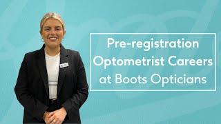 Pre-registration Optometrist Careers at Boots Opticians