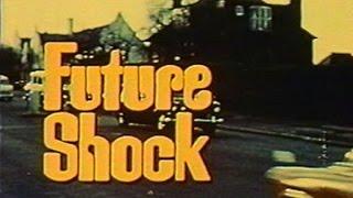 Future Shock Documentary (1972)