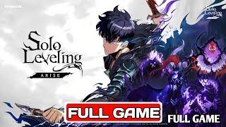 Solo Leveling: ARISE Full Game Walkthrough - No Commentary, F2P