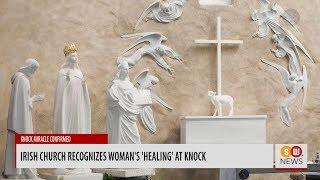 Irish Church recognizes woman's 'healing' at Knock | SW NEWS | 49