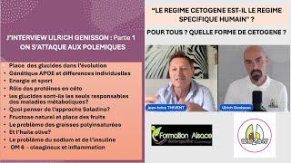 INTERVIEW ULRICH GENISSON: L'alimentation cétogène est-elle adaptée à tous?