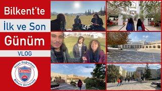 Bilkent Üniversitesinde İlk ve Son Günüm | Kampüs Turu | YKS MOTİVASYON VLOGU #1 #yks #yks2022 #vlog