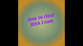 How to clear DISA Exam