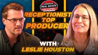 Leslie Houston - Commercial Real Estate Uncovered with Erik Sexton